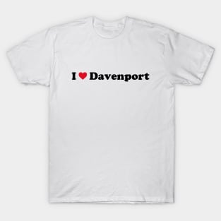 I Love Davenport T-Shirt